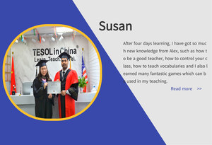 After four days learning, I have got so much new knowledge from Alex, such as how to be a good teacher, how to control your class, how to teach vocabularies and I also learned many fantastic games which can be used in my teaching.